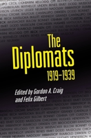 The Diplomats, 1939-1979 0691036608 Book Cover