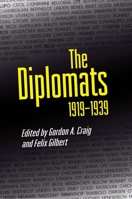 The Diplomats, 1939-1979 0691036136 Book Cover