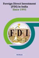 Foreign Direct Investment (Fdi) in India Since 1991 8177084550 Book Cover