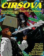 Cirsova: Heroic Fantasy and Science Fiction Magazine (Issue #6) 1545087490 Book Cover