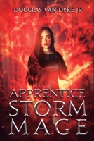Apprentice Storm Mage 1949060055 Book Cover