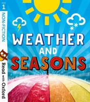Read with Oxford: Stage 1: Non-fiction: Weather and Seasons 0192773836 Book Cover