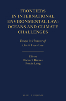 Frontiers in International Environmental Law: Oceans and Climate Challenges Essays in Honour of David Freestone 9004372873 Book Cover