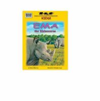 Ema the Rhinoceros (African Wildlife Foundation) (African Wildlife Foundation) 1592491790 Book Cover