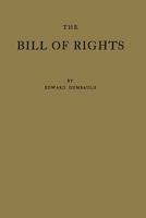 The Bill of Rights and What It Means Today 1st Edition 0313212155 Book Cover