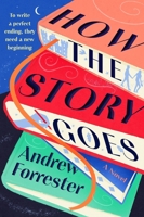 How the Story Goes: A Novel B0GS6X11BJ Book Cover