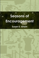 Seasons of Encouragement 1312747005 Book Cover