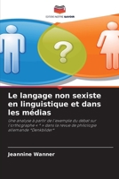 Le langage non sexiste en linguistique et dans les médias 663029324X Book Cover