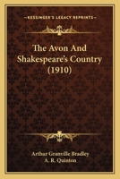The Avon and Shakespeare's Country 112087095X Book Cover