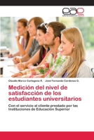 Medición del nivel de satisfacción de los estudiantes universitarios 3659002798 Book Cover