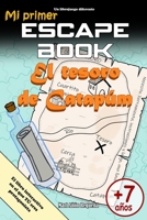 Mi primer Escape Book: El tesoro de Catapúm (ESCAPE BOOK WORLD) (Spanish Edition) B0GJCW6N88 Book Cover