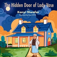 The Hidden Door of Lady Vase 1739284151 Book Cover