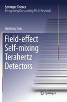 Field-effect Self-mixing Terahertz Detectors 3662486792 Book Cover