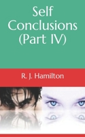 Self Conclusions (Part IV) B0942DW4M2 Book Cover