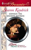 Exposed: The Sheikh's Mistress 0373124880 Book Cover