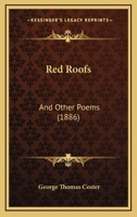Red Roofs: And Other Poems 1120689090 Book Cover
