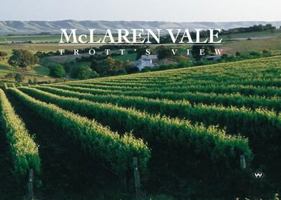 McLaren Vale: Trott's View 1862547769 Book Cover