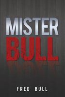 Mister Bull 1480998613 Book Cover