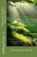 Tales from Portlaw #5: 'Sean and Sarah' 1502359324 Book Cover