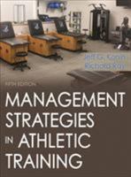 Management Strategies in Athletic Training 0736077383 Book Cover