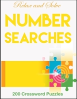 Number Searches: &#11088; Large Print Puzzles -Relax and Solve Number Searches B08P2D9K18 Book Cover