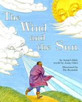 The Wind and the Sun: An Aesop's Fable (Rigby PM Benchmark Collection Level 21) 0763572675 Book Cover