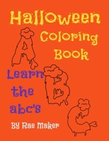 HALLOWEEN COLORING BOOK LEARN THE ABC'S B0BCZPXGVW Book Cover