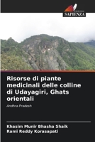 Risorse di piante medicinali delle colline di Udayagiri, Ghats orientali 6204103806 Book Cover