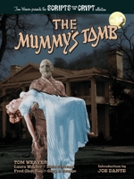 The Mummy's Tomb - Scripts from the Crypt collection No. 14 B0CD1TRW3X Book Cover
