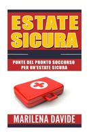 Estate sicura: Punte del pronto soccorso per un'estate sicura 154496000X Book Cover