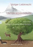 Unter Schweizern 1471740730 Book Cover