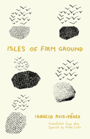 Isles of Firm Ground 1646051297 Book Cover