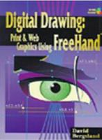 Digital Drawing: Print and Web Graphics Using FreeHand 0766816397 Book Cover