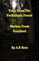 Morban from Garalond (Tales From The Pachaihara Forest, #3) 1482697874 Book Cover