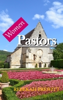 Women Pastors B0BGKWR1Z7 Book Cover
