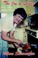 The Joy of Living 1420844830 Book Cover