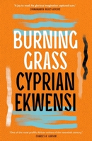 Burning Grass (African Writers Series) 1035900424 Book Cover