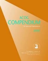 ACOG Compendium of Selected Publications 2009 193494677X Book Cover
