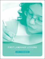 First Language Lessons for the Well-Trained Mind, Level 4 Student Workbook 1933339330 Book Cover