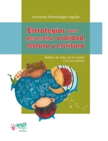 Estrategias para desarrollar oralidad, lectura y escritura (Spanish Edition) 9582010290 Book Cover