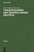 Tonaufnahmen des gesprochenen Deutsch 3484231408 Book Cover