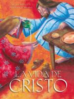 La vida de Cristo 1602551650 Book Cover
