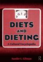 Diets and Dieting  A Cultural Encyclopedia 0415974208 Book Cover