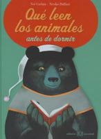 Que Leen Los Animales Antes de Dormir 8426138446 Book Cover