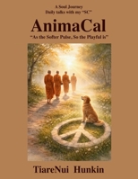 AnimaCal,: As the Softer Pulse, So the Playful Is B0GZDT3HKL Book Cover