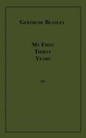 My First Thirty Years