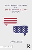 American Accent Drills for British and Australian Speakers 0367365650 Book Cover