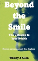 Beyond the Smile B0GYS9SWC6 Book Cover