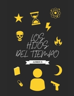 Los Hijos del Tiempo B0BW2SL8V3 Book Cover