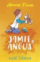 Jamie and Angus 1406391824 Book Cover